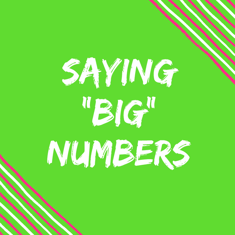 How To Say Really Big Numbers It s A Nifty Trick FREEBIE 